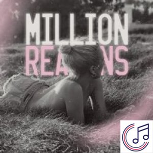 Million Reasons albüm kapak resmi